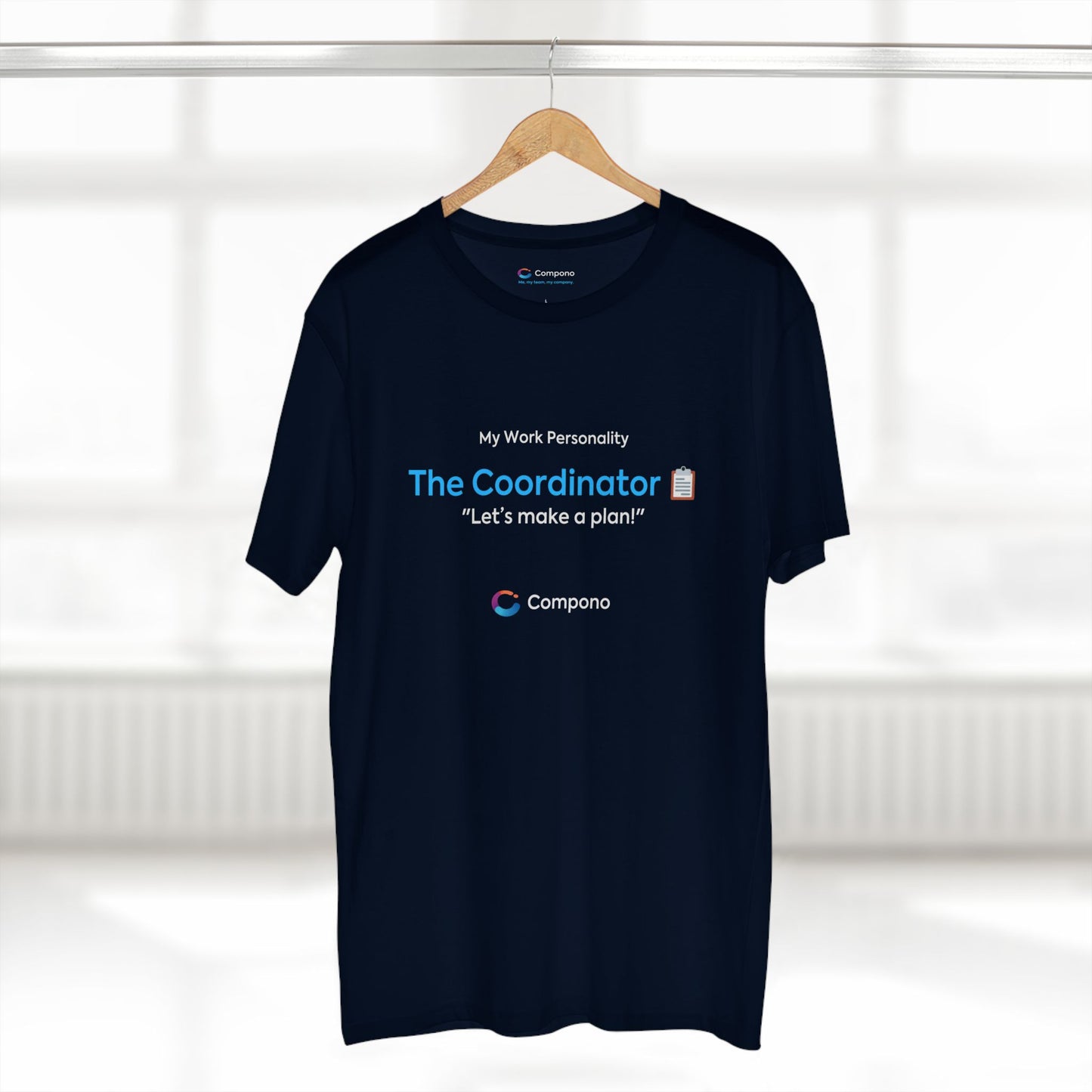 "The Coordinator" Work Personality T-Shirt